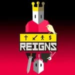 Reigns