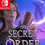 The Secret Order: Return to the Buried Kingdom