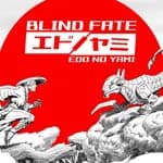 Blind Fate: Edo no Yami