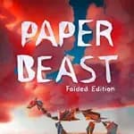Paper Beast - Folded Edition
