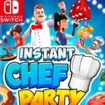 Instant Chef Party