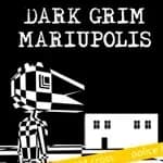 Dark Grim Mariupolis