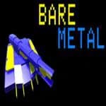 Bare Metal