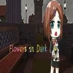 Flowers in Dark