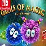 Gems of Magic: Lost Family