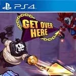 Get Over Here