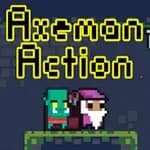 Axeman Action