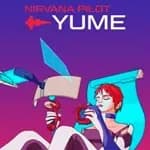 Nirvana Pilot Yume
