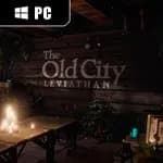 The Old City: Leviathan