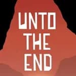 Unto The End