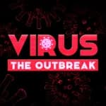 VIRUS: The Outbreak