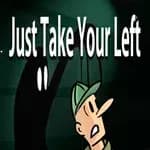 Just Take Your Left
