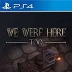 We Were Here Too