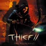 Thief II: The Metal Age