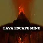 Lava Escape Mine