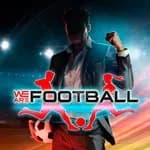 WE ARE FOOTBALL
