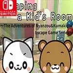 Escaping a  Kid's Room～The Adventures of Nyanzou&Kumakichi: Escape Game Series～
