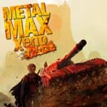 METAL MAX Xeno Reborn