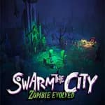 Swarm the City: Zombie Evolved