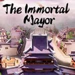 The Immortal Mayor