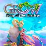 Grow: Song of the Evertree