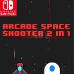 Arcade Space Shooter 2 in 1