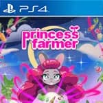 Princess Farmer