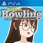Bowling (Story Two) (Jane Version) - Project: Summer Ice
