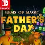 Gems of Magic: Father's Day