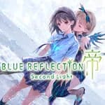 BLUE REFLECTION: Second Light