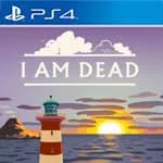 I Am Dead