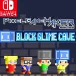 Pixel Game Maker Series BLOCK SLIME CAVE