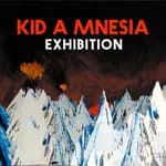 Kid A MNESIA Exhibition