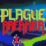 Plague Breaker