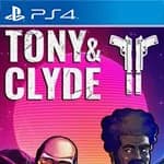 Tony and Clyde