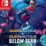 Subnautica + Subnautica: Below Zero