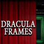 Dracula Frames