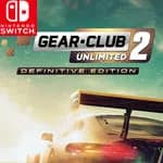 Gear Club Unlimited 2: Definitive Edition