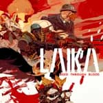 Laika: Aged Through Blood