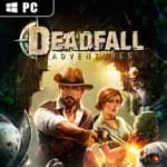 Deadfall Adventures