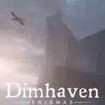 Dimhaven: The Lost Source