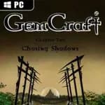 GemCraft: Chasing Shadows