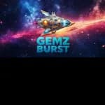 Gemz Burst