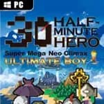Half-Minute Hero: Super Mega Neo Climax Ultimate Boy
