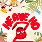 Heave Ho 2