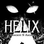 Helix: Descent N Ascent