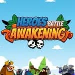 Heroes Battle Awakening