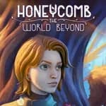 Honeycomb: The World Beyond