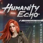 Humanity Echo: Cyberpunk Tactical RPG