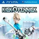Kick & Fennick